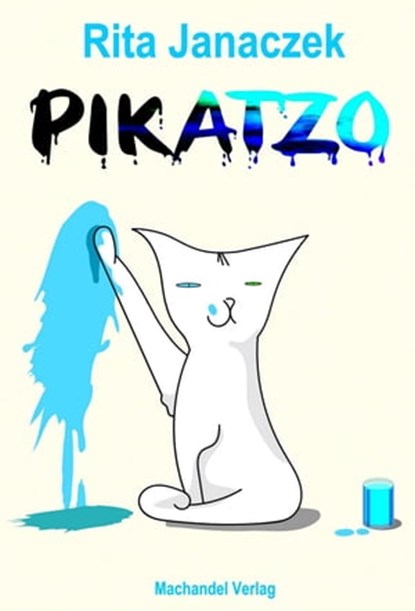 Pikatzo, Rita Janaczek - Ebook - 9783959592987