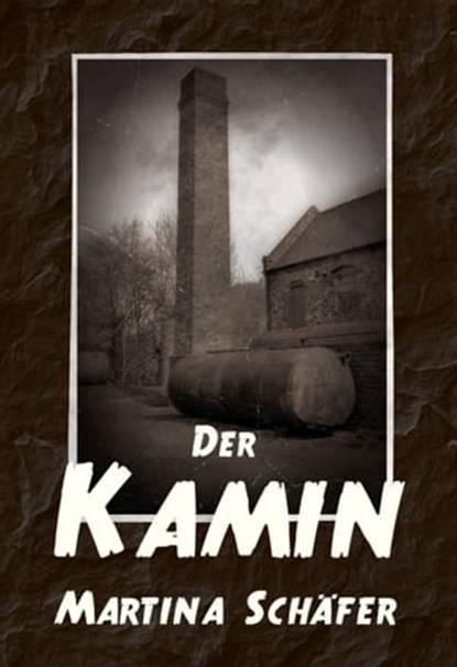 Der Kamin, Martina Schäfer - Ebook - 9783959593038