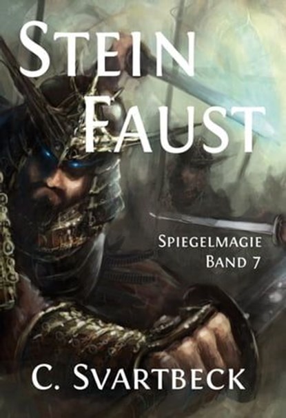 Steinfaust, Chris Svartbeck - Ebook - 9783959593243