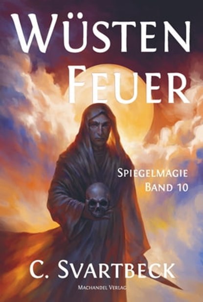 Wüstenfeuer, Chris Svartbeck - Ebook - 9783959593571