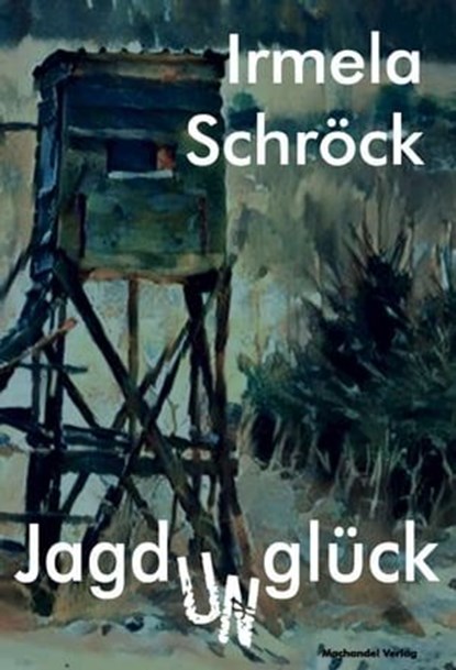 Jagdunglück, Irmela Schröck - Ebook - 9783959593724