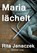 Maria lächelt, Rita Janaczek - Paperback - 9783959594752