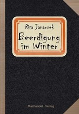 Beerdigung im Winter - Rita Janaczek - 9783959594936