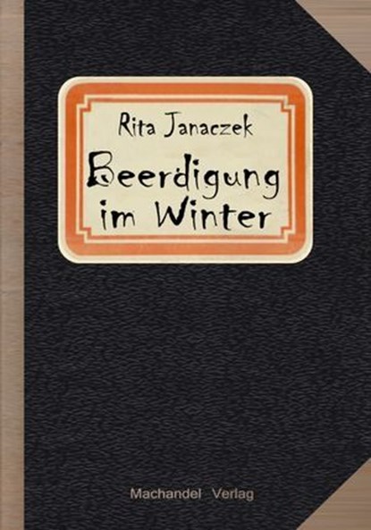 Beerdigung im Winter, Rita Janaczek - Ebook - 9783959594936