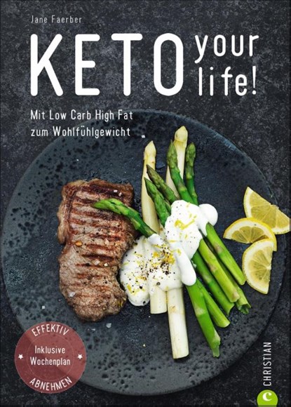 Keto your life!, Jane Faerber - Paperback - 9783959613514