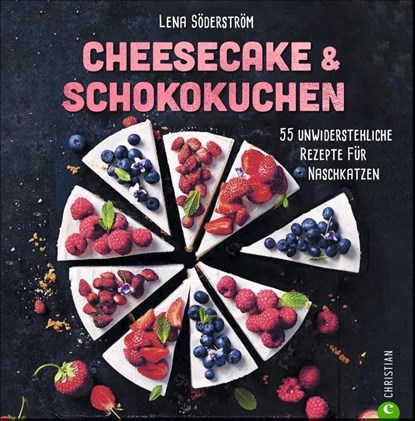 Cheesecake & Schokokuchen, Lena Söderström - Gebonden - 9783959613927