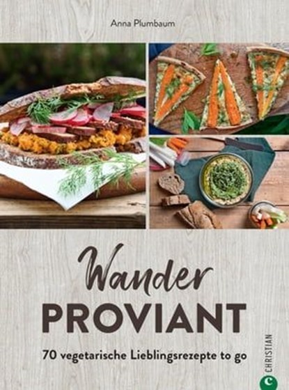 Wanderproviant, Anna Plumbaum - Ebook - 9783959617154