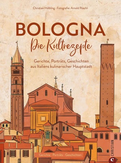 Bologna, Judith Eisinger ; Davina König ; Christian Hölbling - Gebonden - 9783959617307