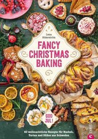 Fancy Christmas Baking, Lena Söderström - Gebonden - 9783959618168