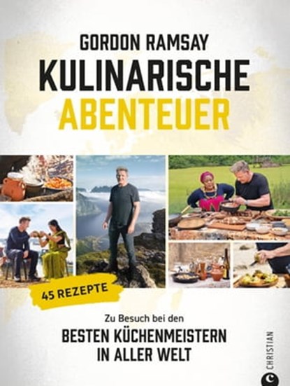 Gordon Ramsay: Kulinarische Abenteuer, Gordon Ramsay - Ebook - 9783959618311