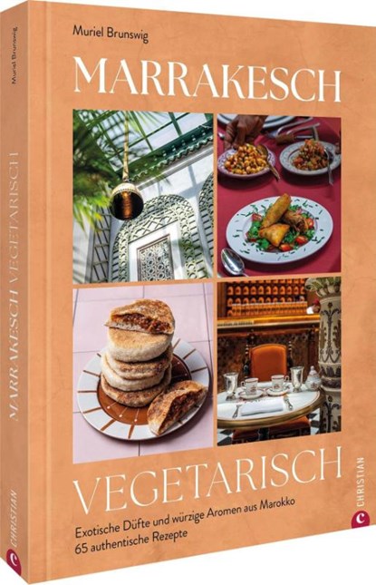 Marrakesch vegetarisch, Muriel Brunswig - Gebonden - 9783959619103
