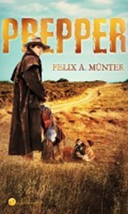 Prepper, MÜNTER,  Felix A. - Paperback - 9783959621267