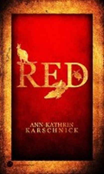 RED, KARSCHNICK,  Ann-Kathrin - Paperback - 9783959629225