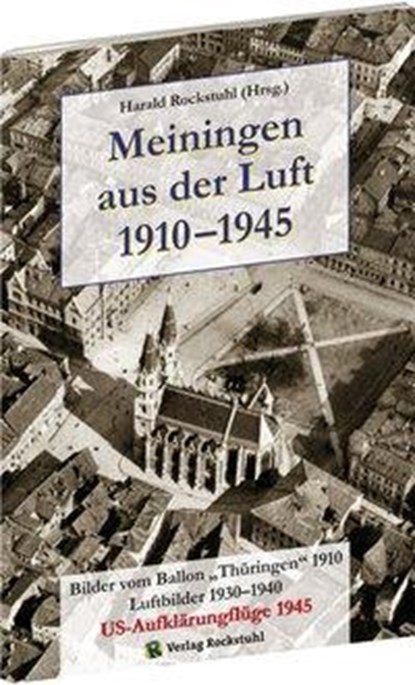 MEININGEN aus der Luft 1910-1945, niet bekend - Paperback - 9783959662192