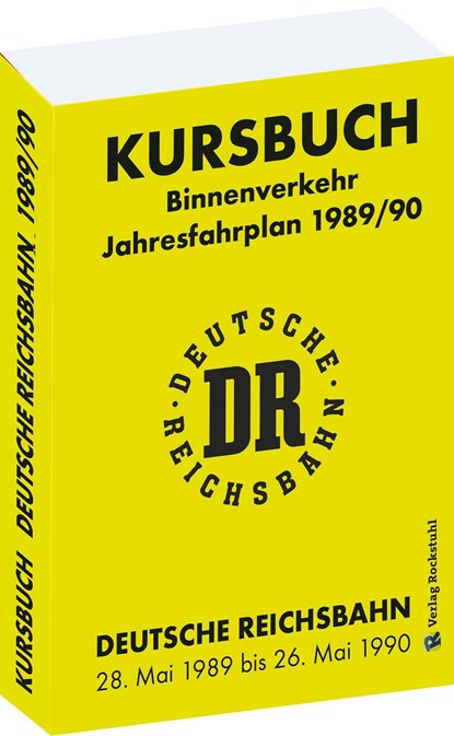 Kursbuch der Deutschen Reichsbahn 1989/90, Harald Rockstuhl - Paperback - 9783959664417