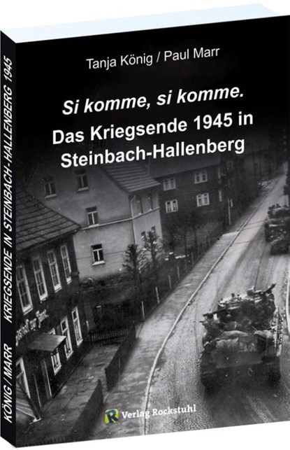 Das Kriegsende 1945 in Steinbach-Hallenberg, Tanja König ; Marr Paul - Paperback - 9783959667982