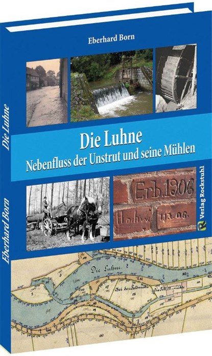 Die Luhne, Eberhard Born - Gebonden - 9783959667999