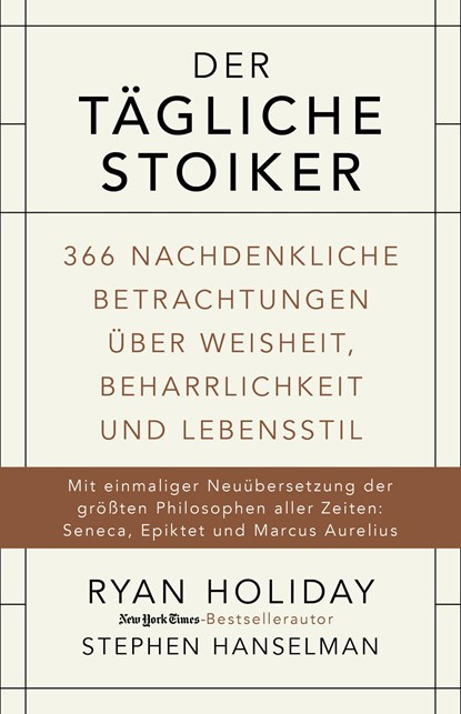 Der tägliche Stoiker, Ryan Holiday ;  Stephen Hanselman - Gebonden - 9783959720458