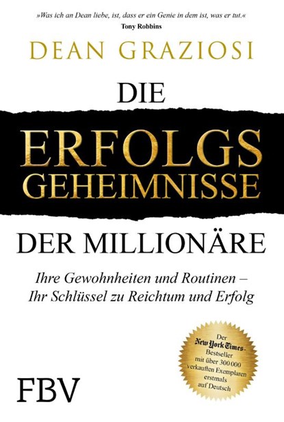 Die Erfolgsgeheimnisse der Millionäre, Dean Graziosi - Gebonden - 9783959722117