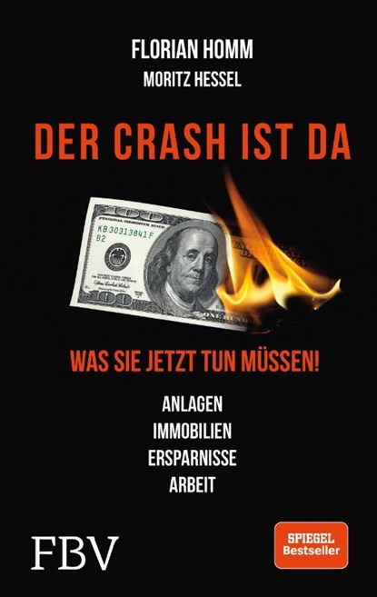 Der Crash ist da, Florian Homm ; Markus Krall ; Moritz Hessel - Gebonden - 9783959722315