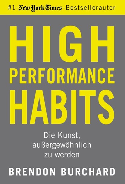 High Performance Habits, Brendon Burchard - Paperback - 9783959723213