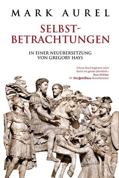 Mark Aurel: Selbstbetrachtungen, Mark Aurel - Gebonden - 9783959723527