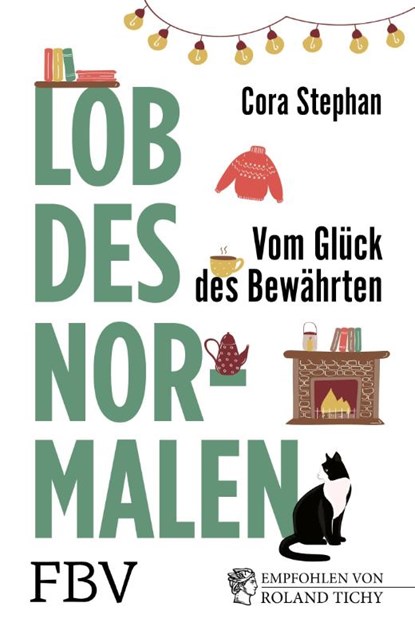 Lob des Normalen, Cora Stephan - Gebonden - 9783959724005
