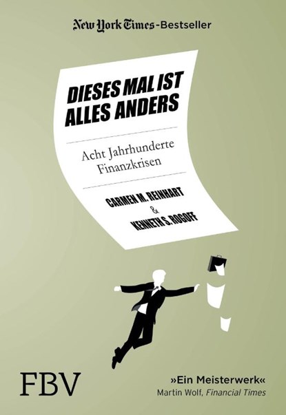 Dieses Mal ist alles anders, Kenneth S. Rogoff ; Carmen M. Reinhart - Gebonden - 9783959724180