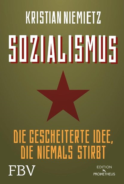 Sozialismus, Kristian Niemietz - Gebonden - 9783959724401