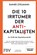 Die 10 Irrtümer der Antikapitalisten, Rainer Zitelmann - Gebonden - 9783959725460