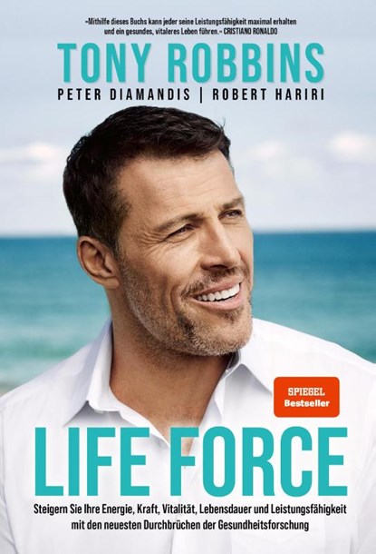 Life Force, Tony Robbins ; Peter Diamandis ; Robert Hariri - Gebonden - 9783959725750