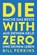 Die with zero, Bill Perkins - Gebonden - 9783959727730
