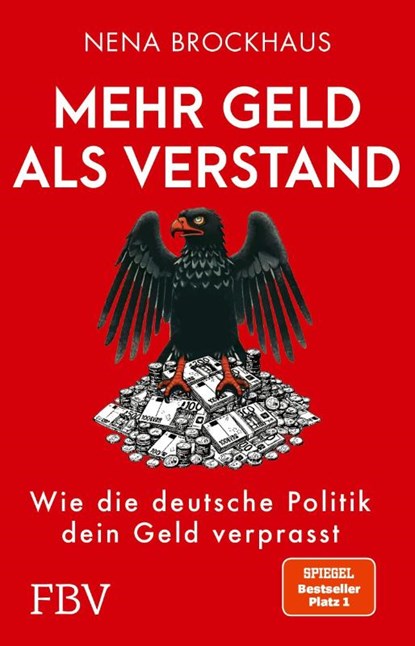 Mehr Geld als Verstand, Nena Brockhaus - Paperback - 9783959727877