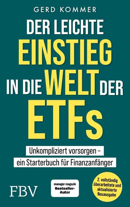Der leichte Einstieg in die Welt der ETFs, Gerd Kommer - Paperback - 9783959728423