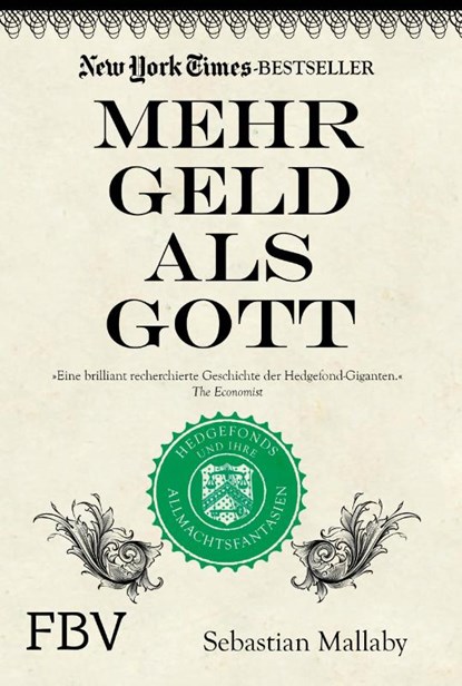 Mehr Geld als Gott, Sebastian Mallaby - Paperback - 9783959728508