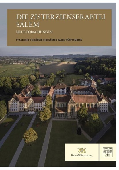 Die Zisterzienserabtei Salem - Neue Forschungen, Staatliche Schlösser und Gärten Baden-Württemberg ; Klaus Gereon Beuckers - Gebonden - 9783959764094