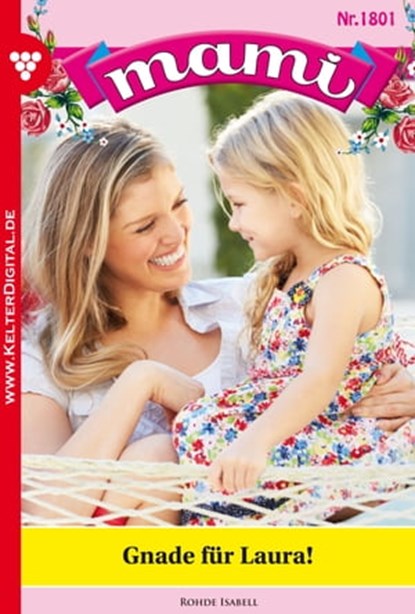 Gnade für Laura!, Isabell Rohde - Ebook - 9783959796910