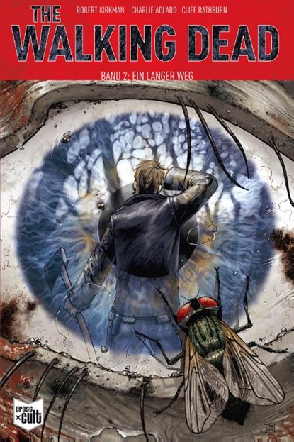 The Walking Dead 02, Robert Kirkman - Paperback - 9783959812177