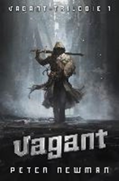 Vagant-Trilogie 1: Vagant, NEWMAN,  Peter - Paperback - 9783959814959