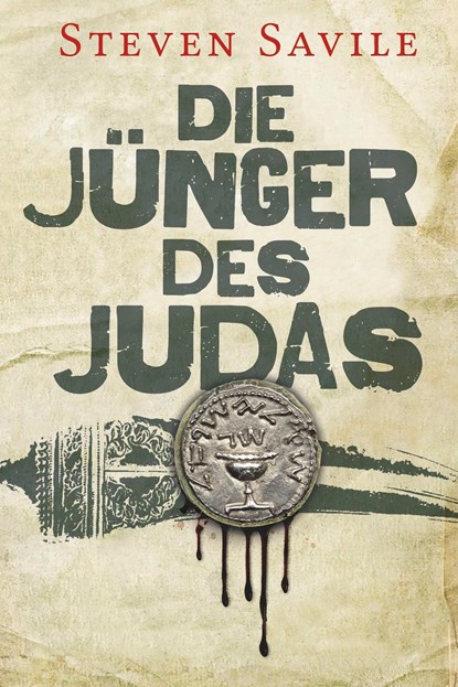 Die Jünger des Judas, Steven Savile - Paperback - 9783959815079