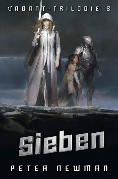 Vagant-Trilogie 3. Sieben, Peter Newman - Paperback - 9783959818049