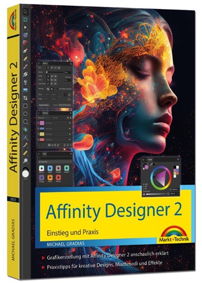 Affinity Designer 2 - Einstieg und Praxis für Windows Version - Die Anleitung Schritt für Schritt, Michael Gradias - Paperback - 9783959825535