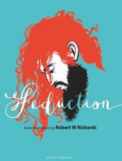Seduction, Robert W. Richards - Gebonden - 9783959850025
