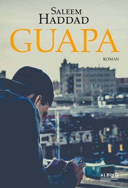 Guapa, Saleem Haddad - Ebook - 9783959850865