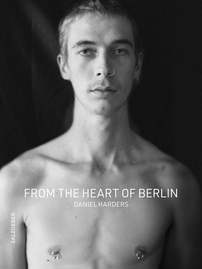 From the Heart of Berlin, Daniel Harders - Gebonden - 9783959856898