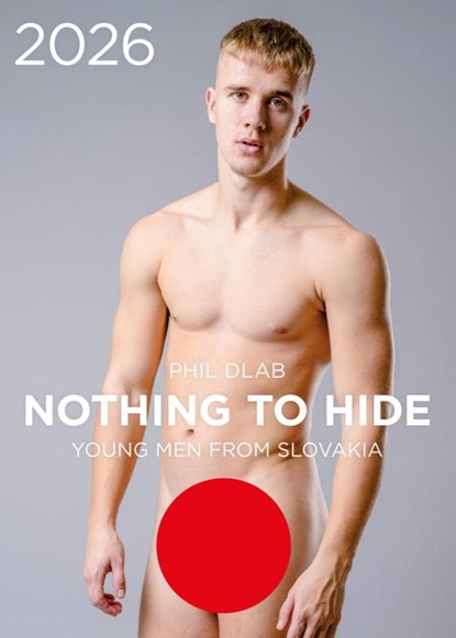 Nothing to Hide. Young Men from Slovakia 2026, niet bekend - Paperback - 9783959857307