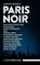Aurélien Massons PARIS NOIR, Didier Daeninckx ; Jérôme Leroy - Paperback - 9783959880244
