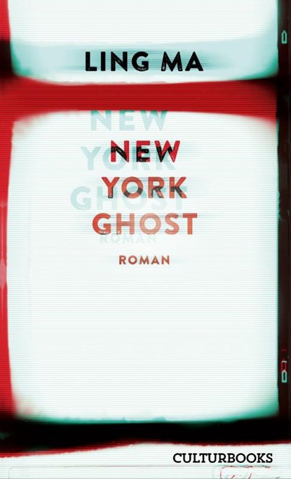 New York Ghost, Ling Ma - Gebonden - 9783959881524
