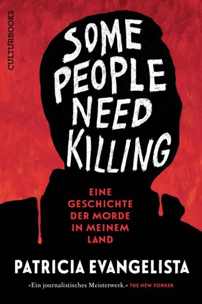 Some People Need Killing, Patricia Evangelista - Gebonden - 9783959882477