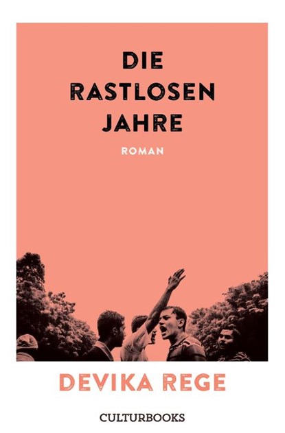 Die rastlosen Jahre, Devika Rege - Gebonden - 9783959882491